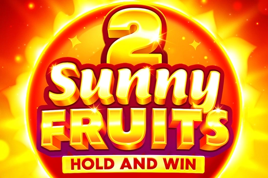 Sunny Fruits 2: Hold & Win